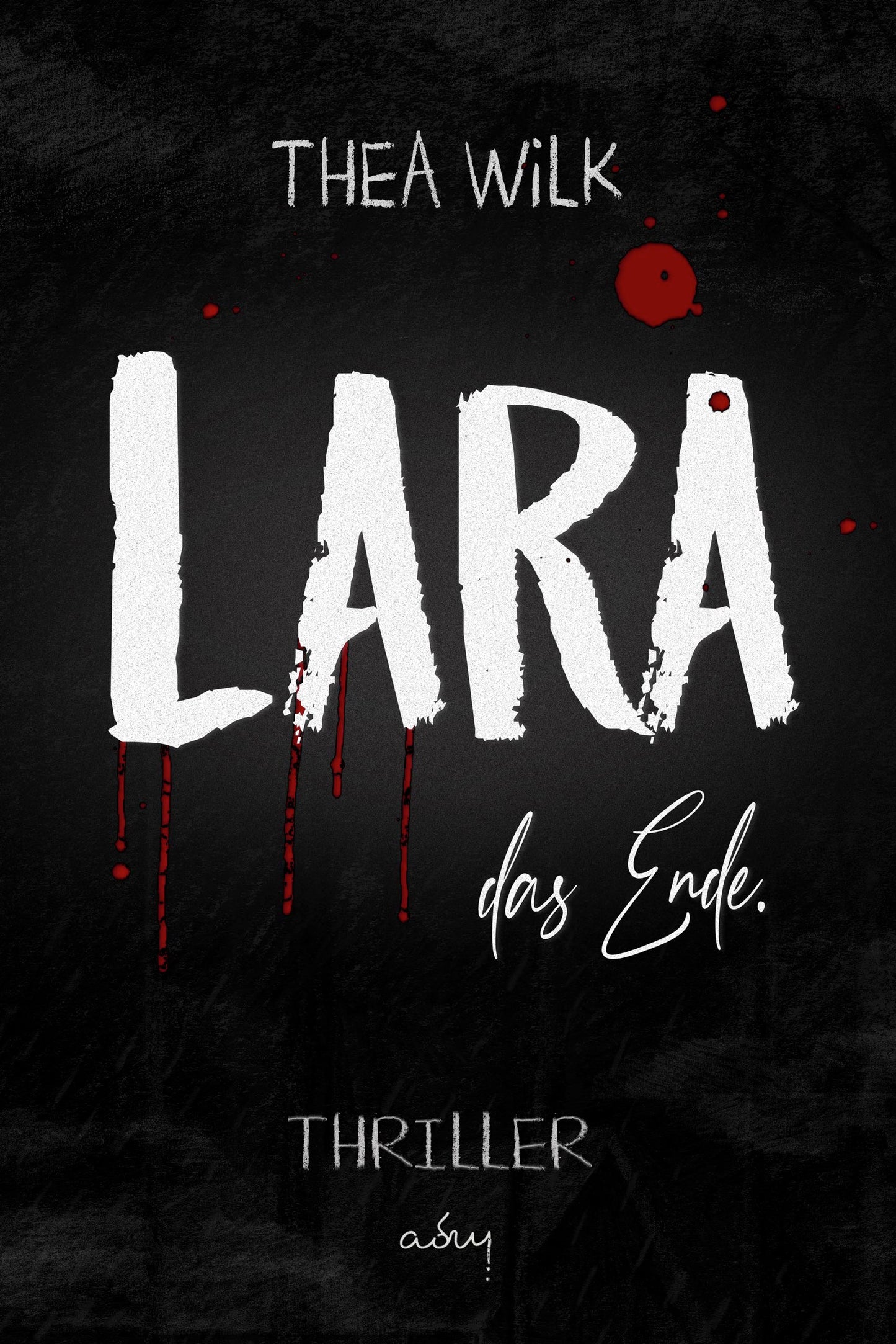 LARA. das Ende. // eBook